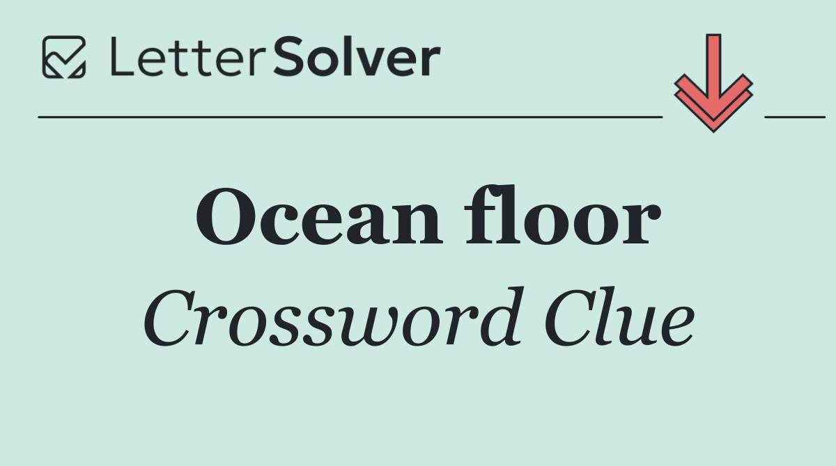 Ocean floor