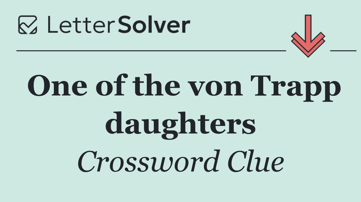 One of the von Trapp daughters