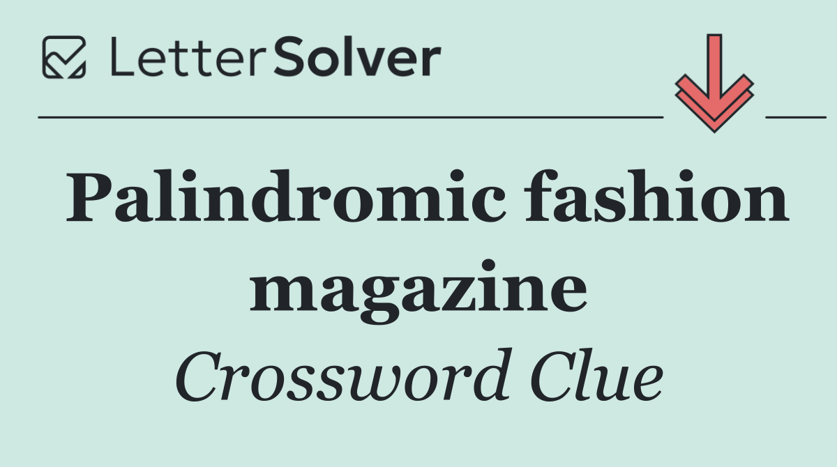 Palindromic fashion magazine