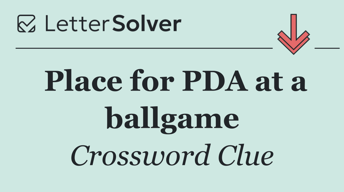 Place for PDA at a ballgame
