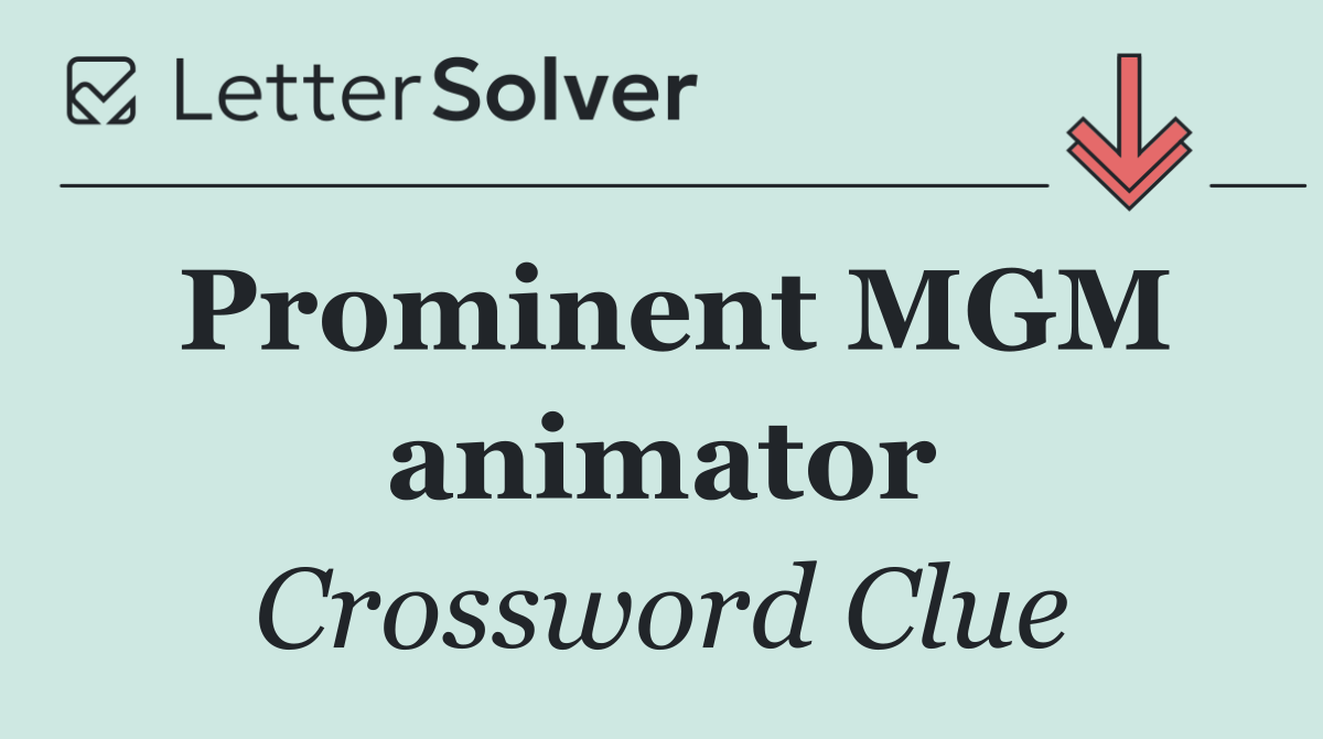 Prominent MGM animator