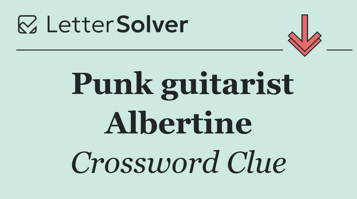 Punk guitarist Albertine