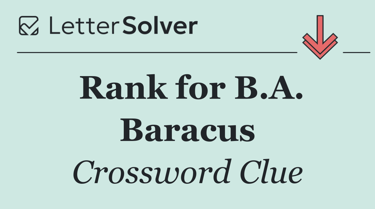 Rank for B.A. Baracus