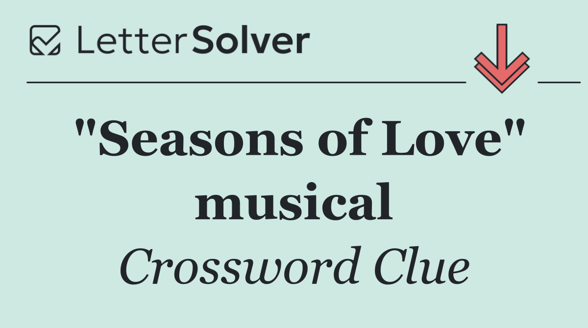 "Seasons of Love" musical