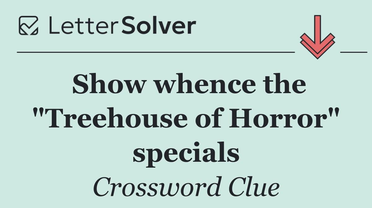 Show whence the "Treehouse of Horror" specials
