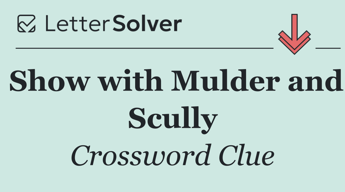 Show with Mulder and Scully