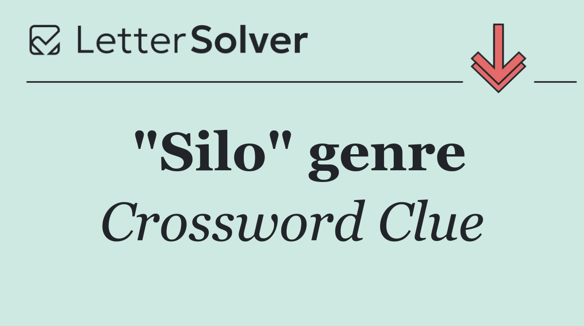 "Silo" genre