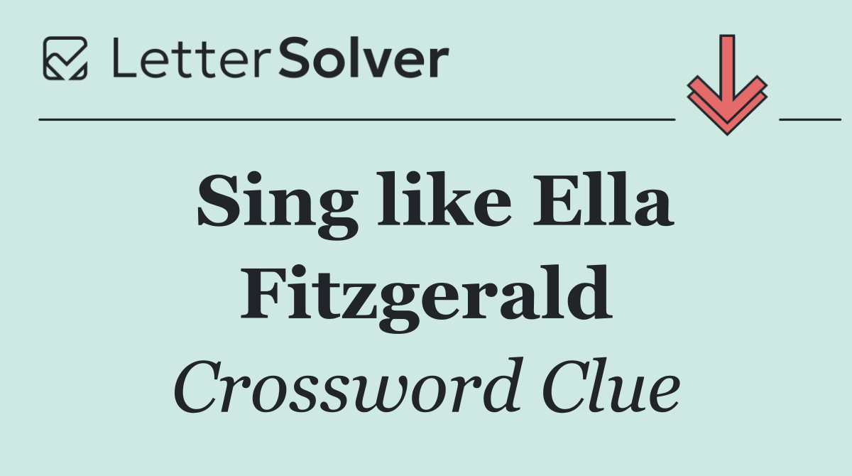 Sing like Ella Fitzgerald