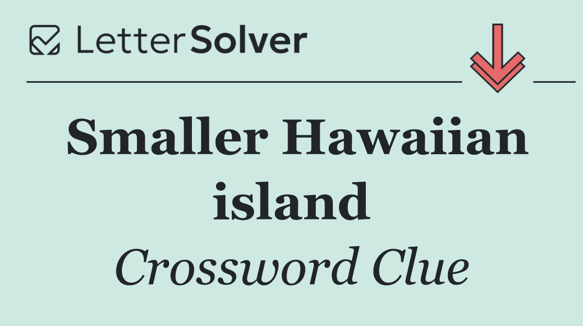Smaller Hawaiian island