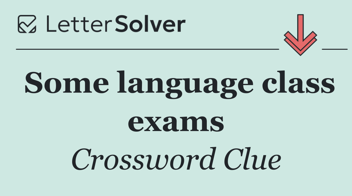 Some language class exams