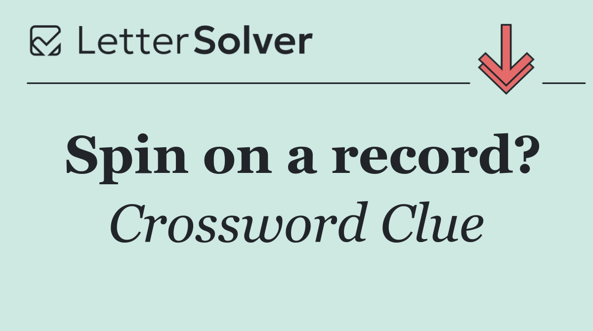 Spin on a record?