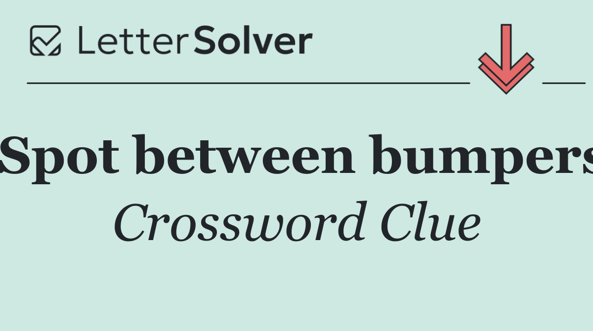 Spot between bumpers