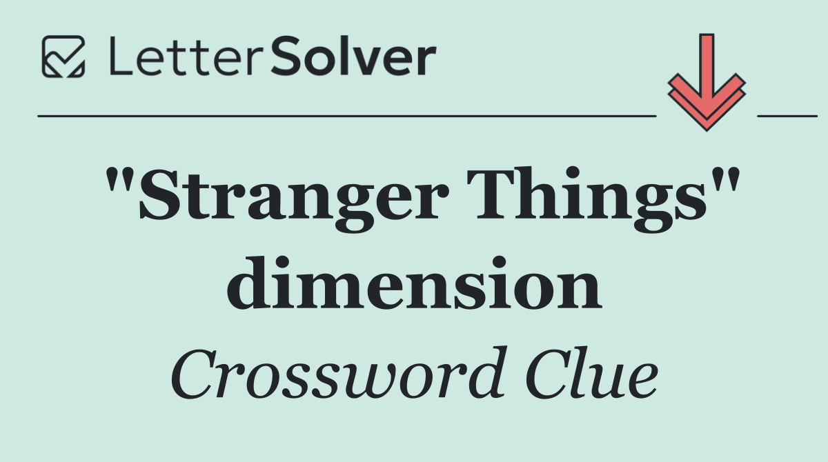 "Stranger Things" dimension