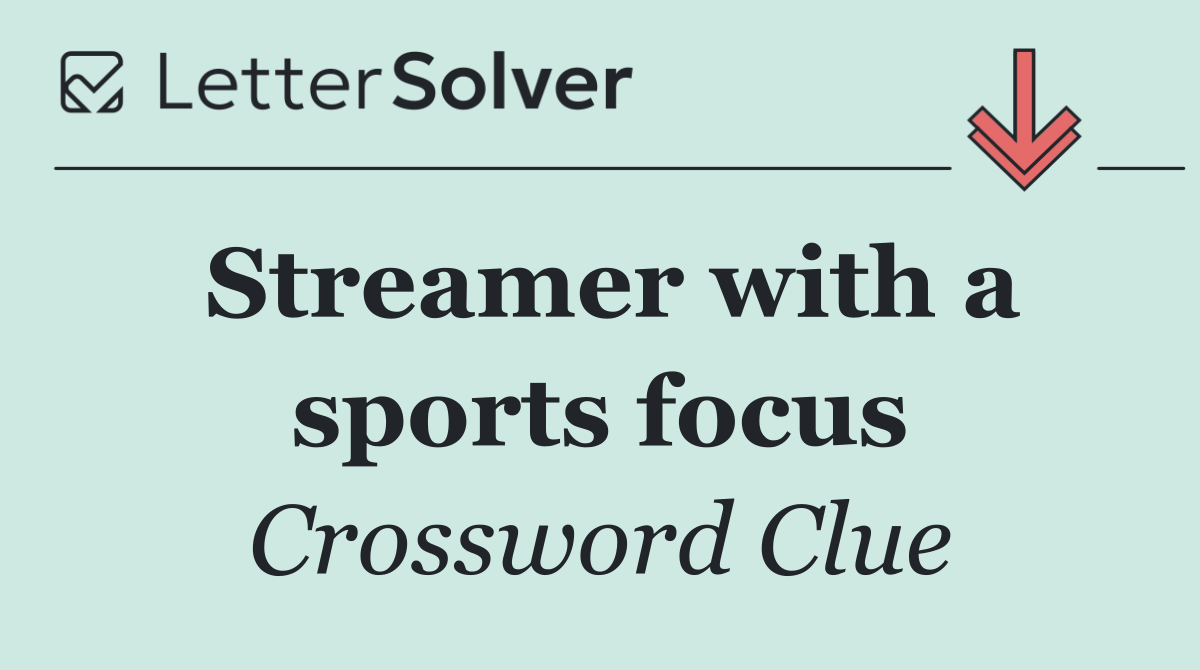Streamer with a sports focus
