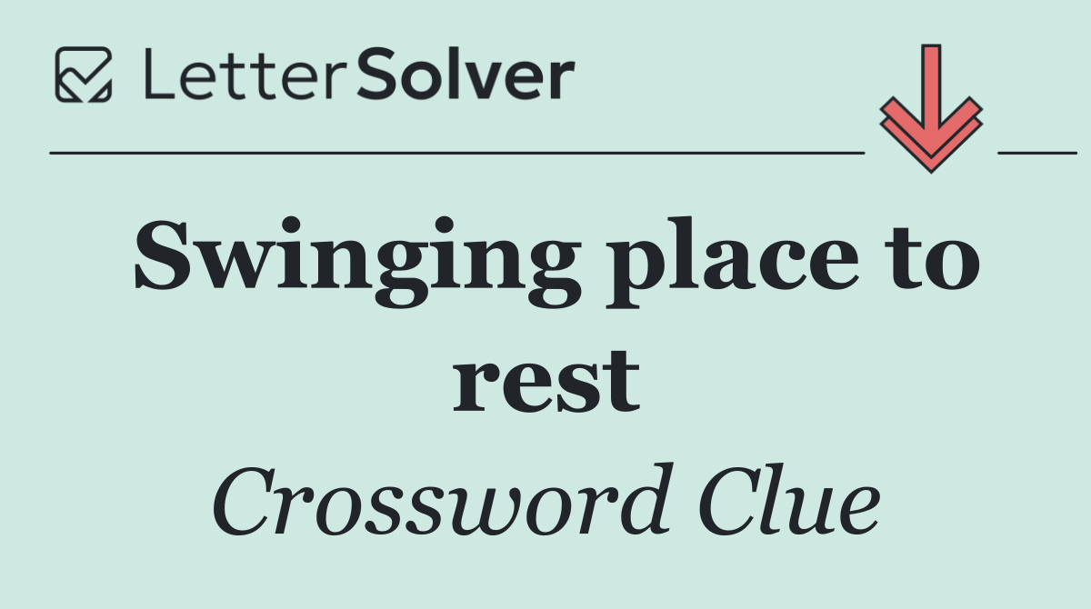 Swinging place to rest