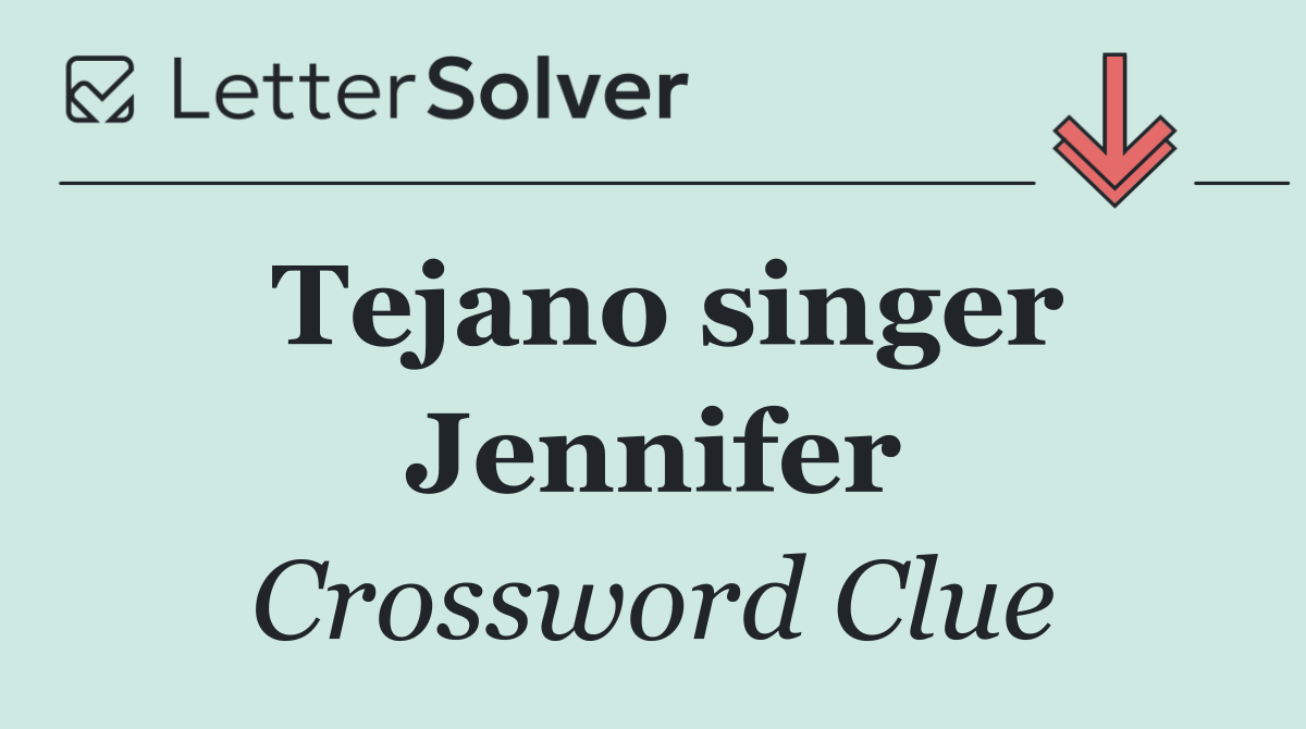 Tejano singer Jennifer