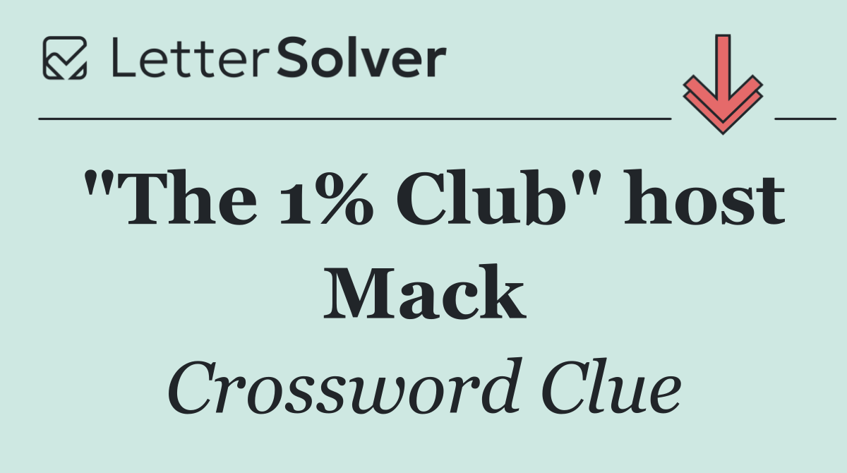 "The 1% Club" host Mack