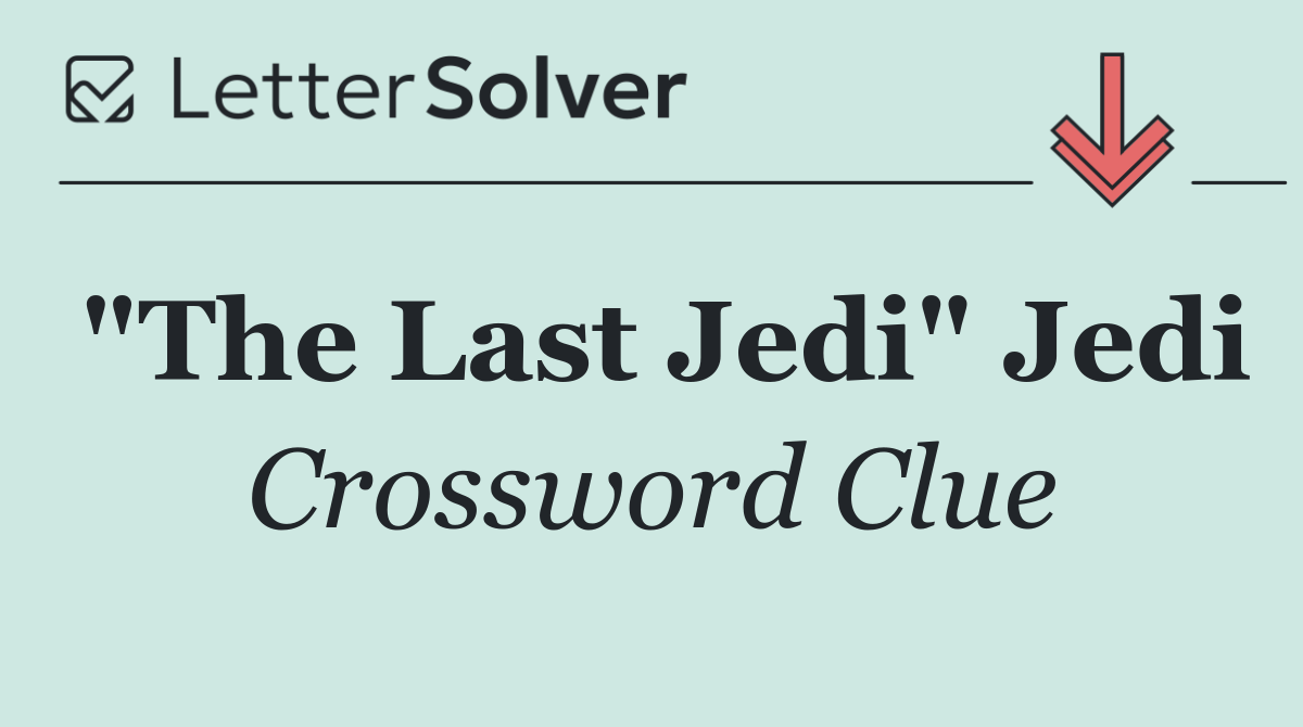 "The Last Jedi" Jedi