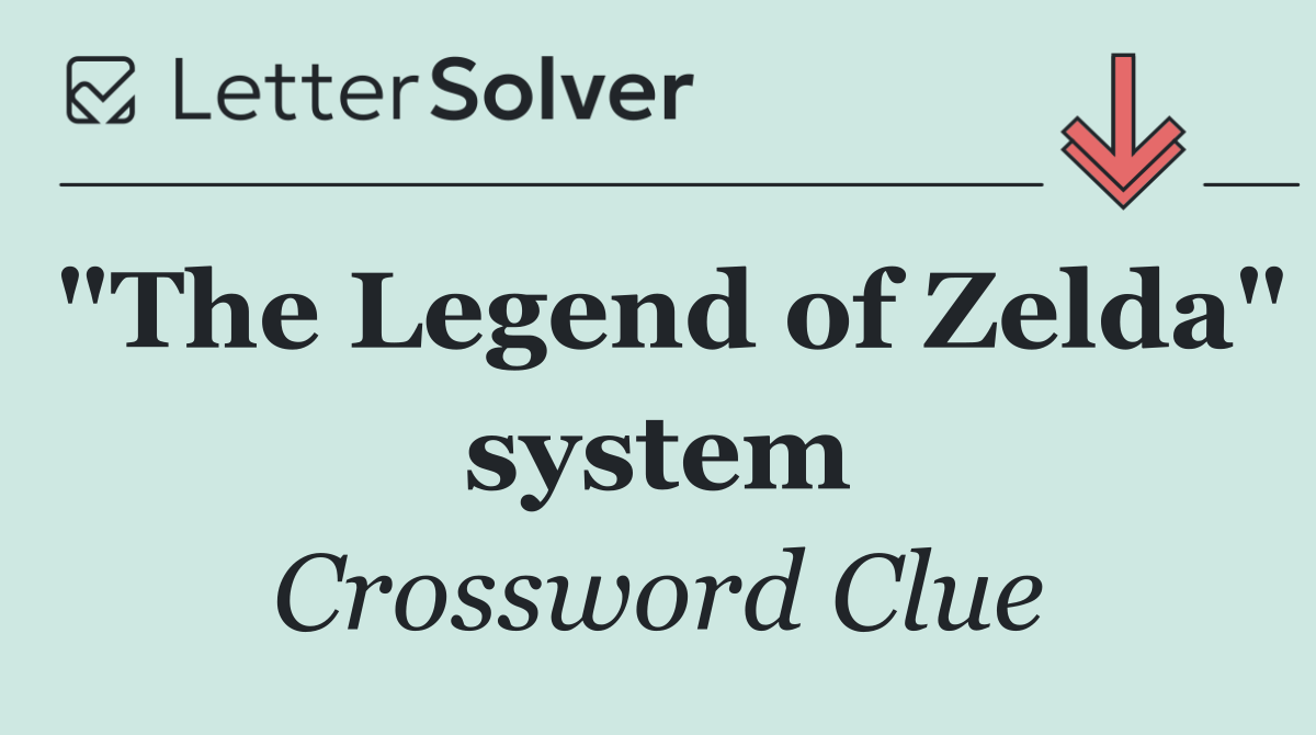 "The Legend of Zelda" system