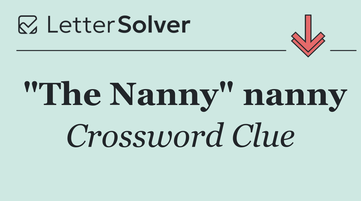 "The Nanny" nanny