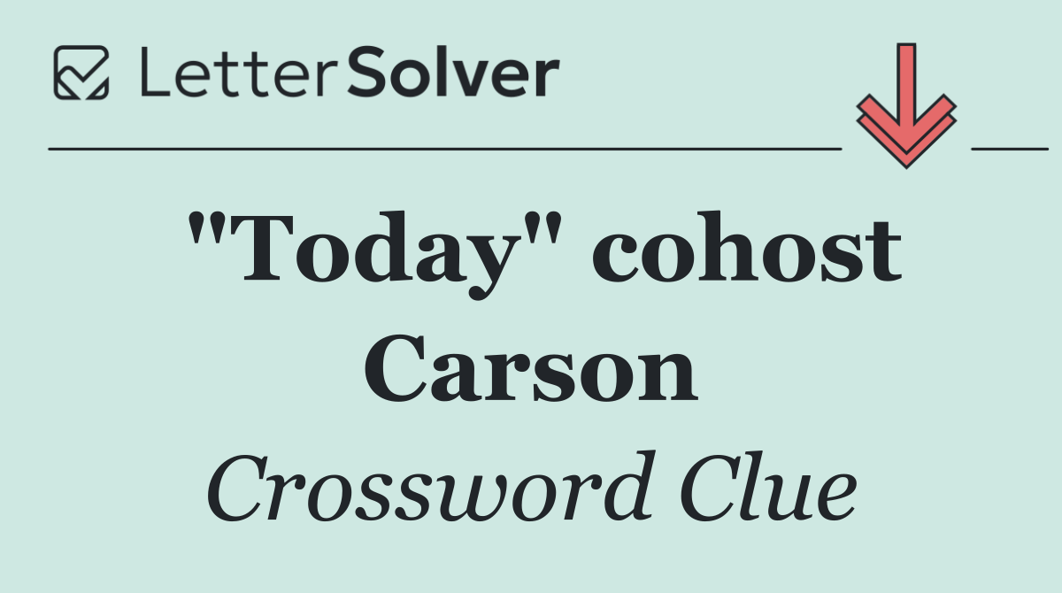 "Today" cohost Carson