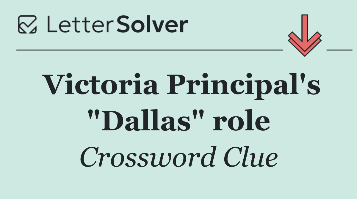 Victoria Principal's "Dallas" role