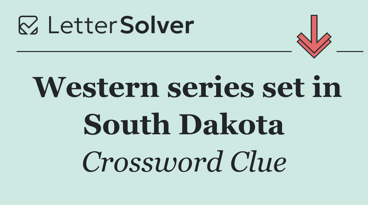 Western series set in South Dakota