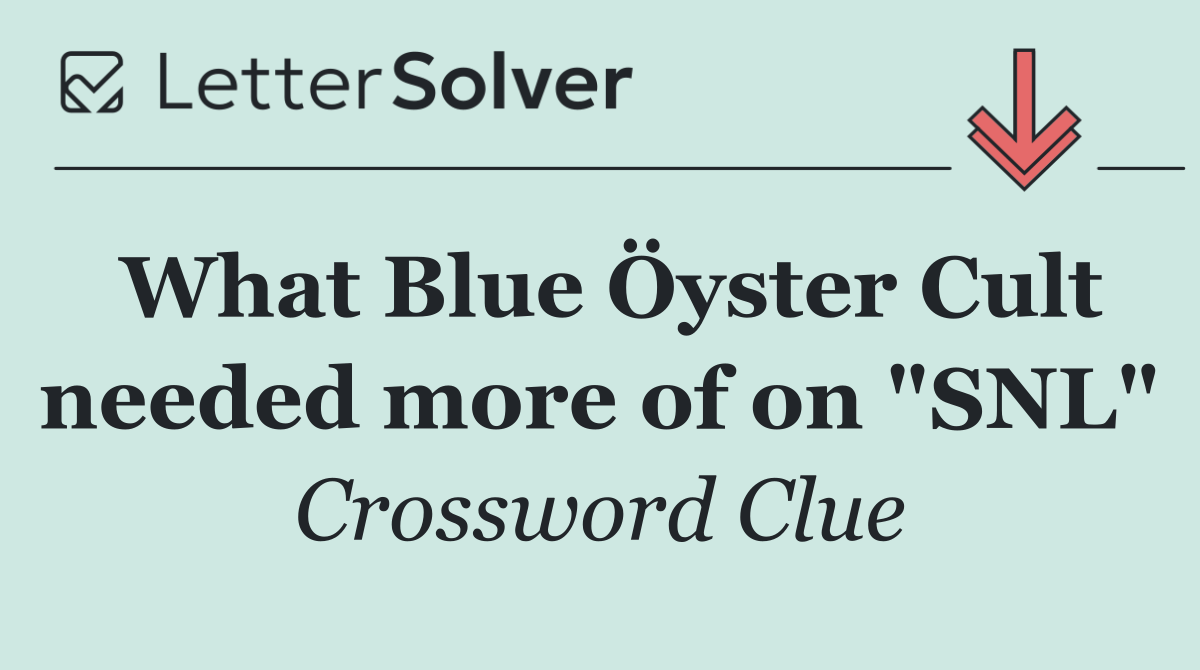 What Blue Öyster Cult needed more of on "SNL"