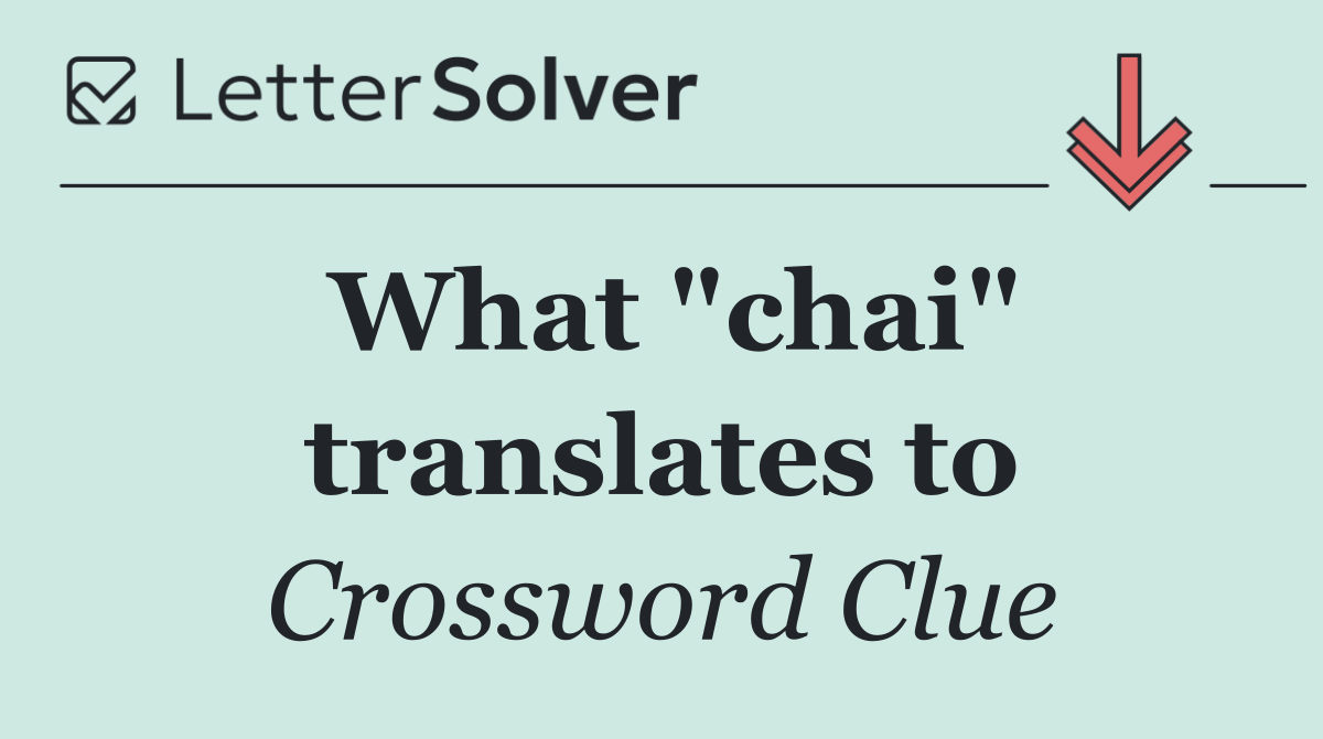 What "chai" translates to