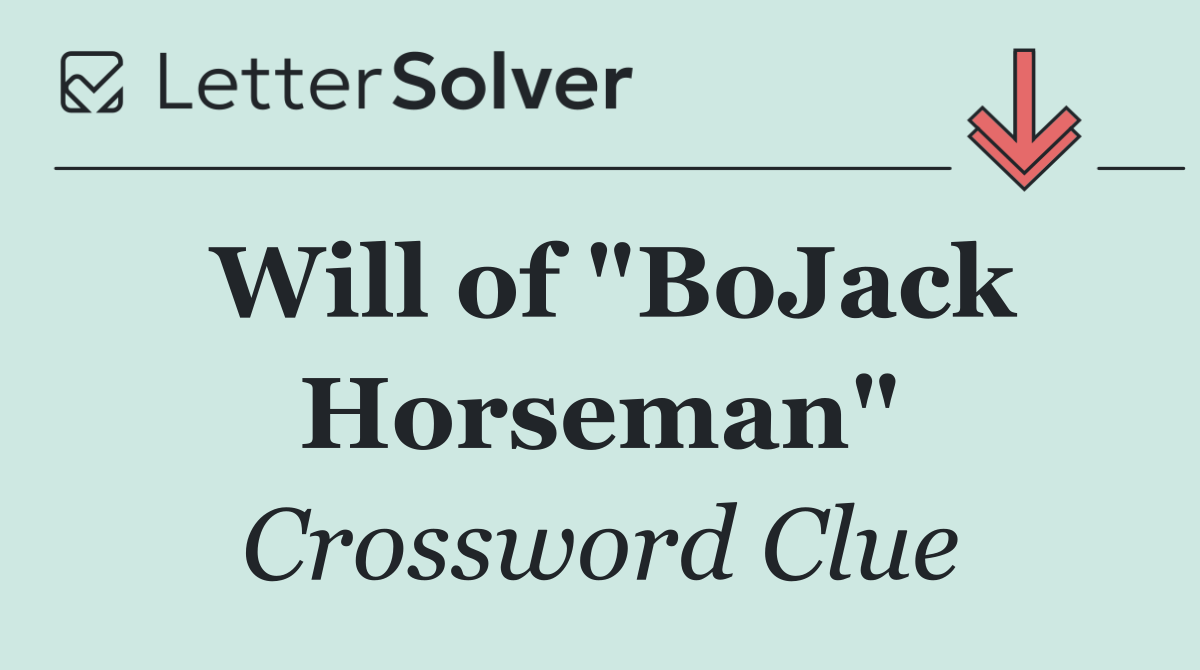 Will of "BoJack Horseman"