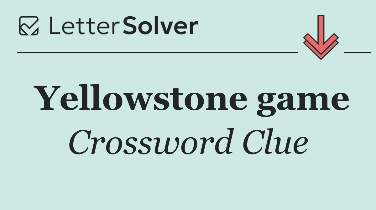 Yellowstone game