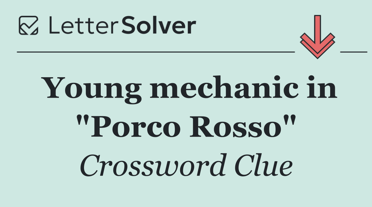 Young mechanic in "Porco Rosso"