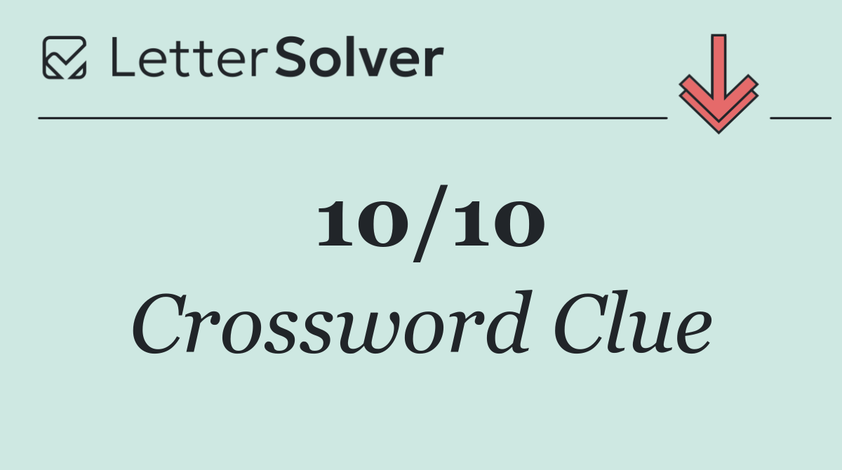 10/10