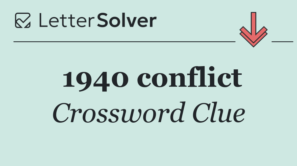 1940 conflict