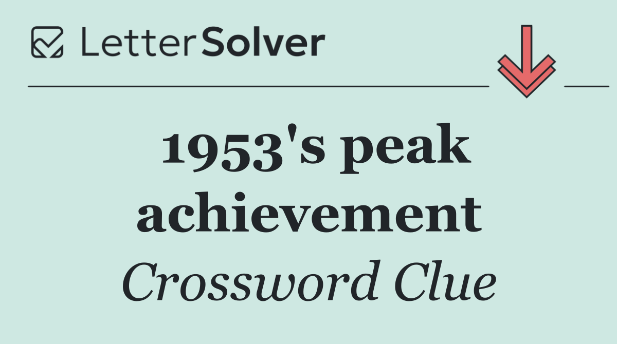 1953's peak achievement
