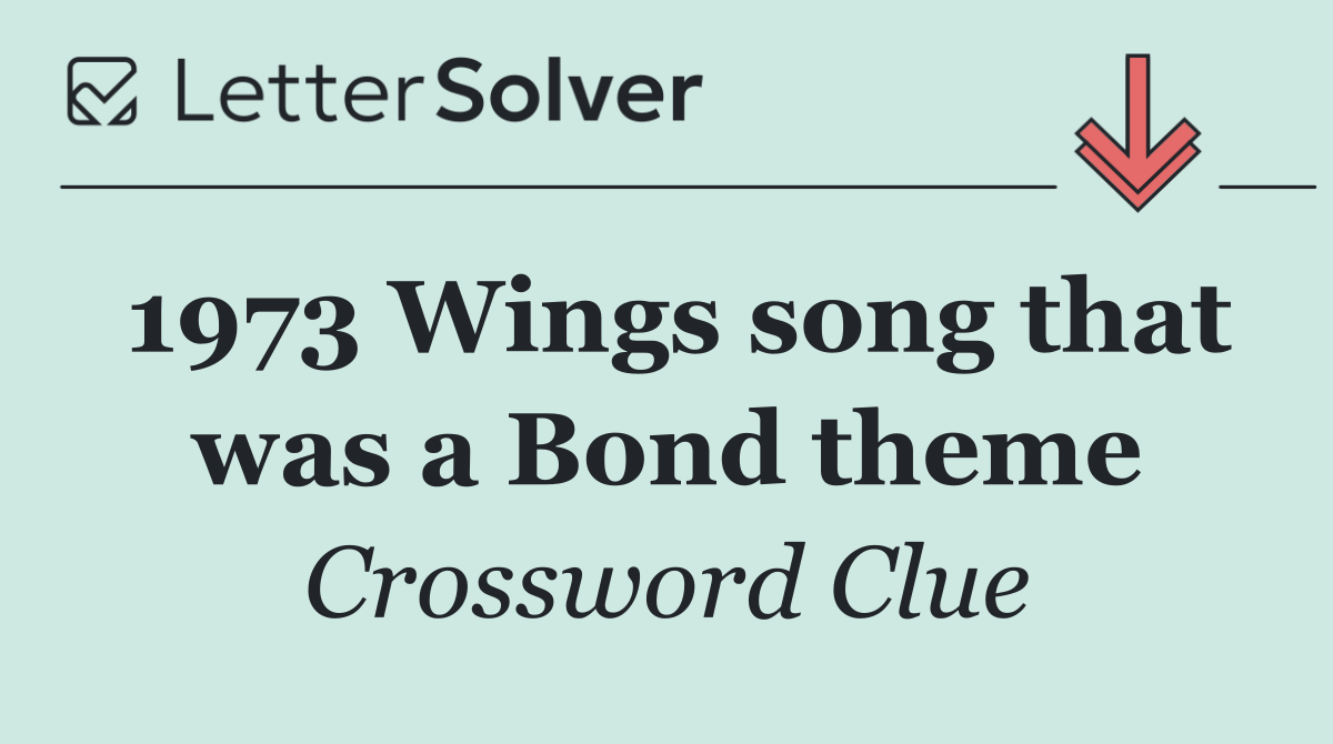 1973 Wings song that was a Bond theme