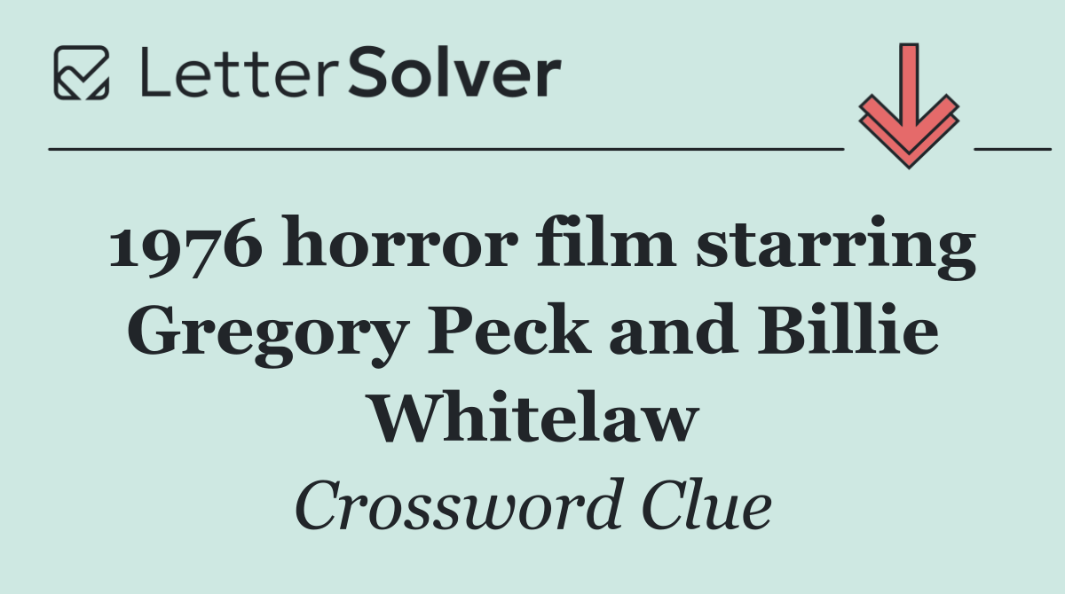 1976 horror film starring Gregory Peck and Billie Whitelaw