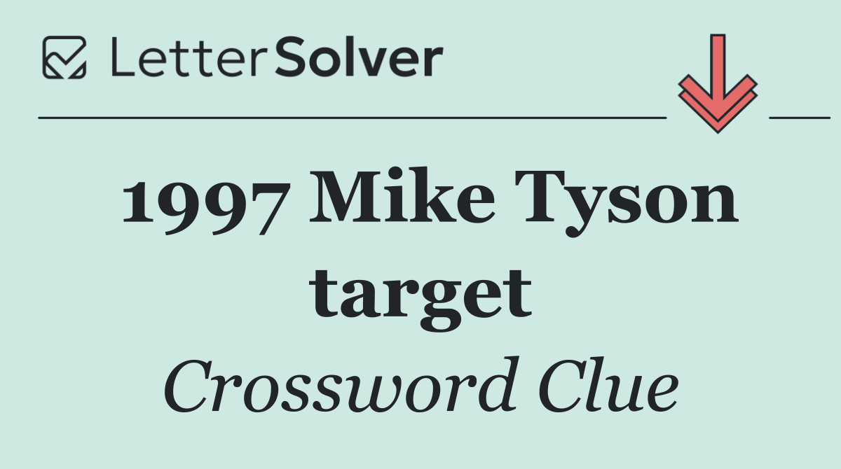 1997 Mike Tyson target