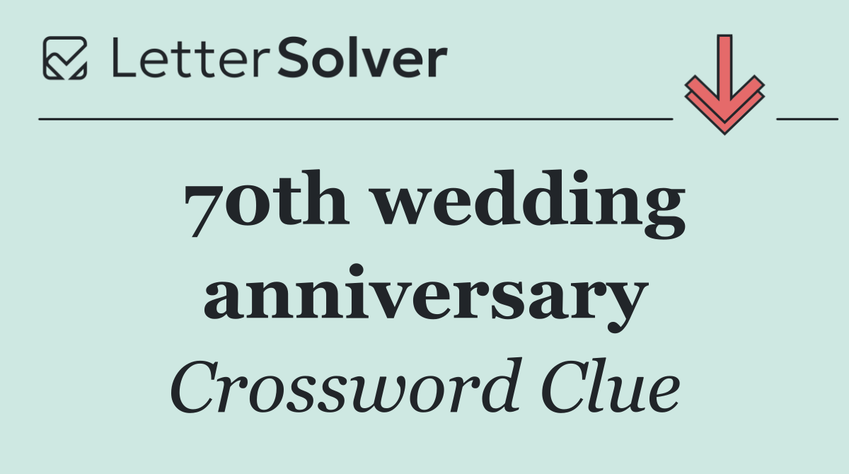 70th wedding anniversary