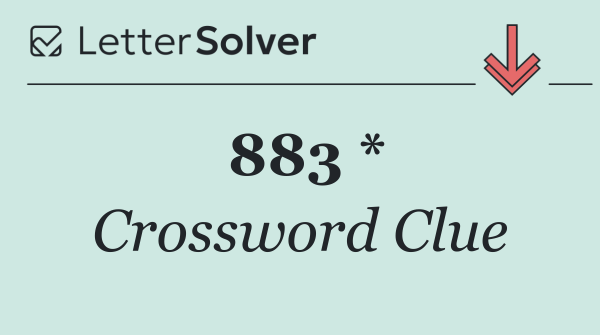 883 *