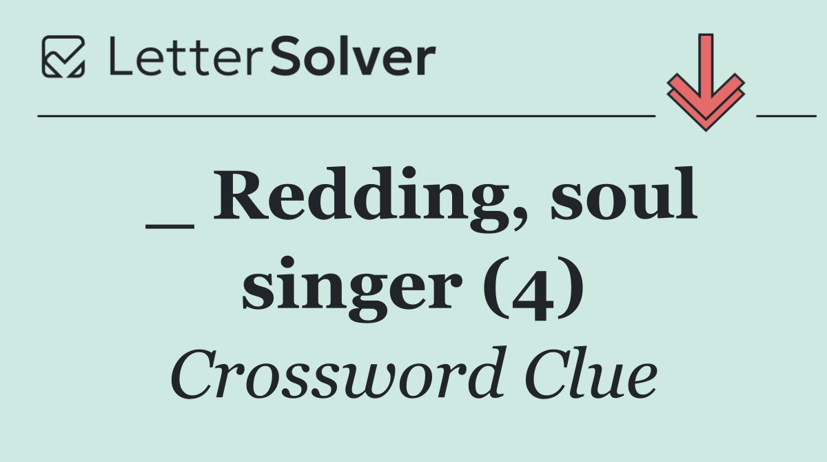 _ Redding, soul singer (4)