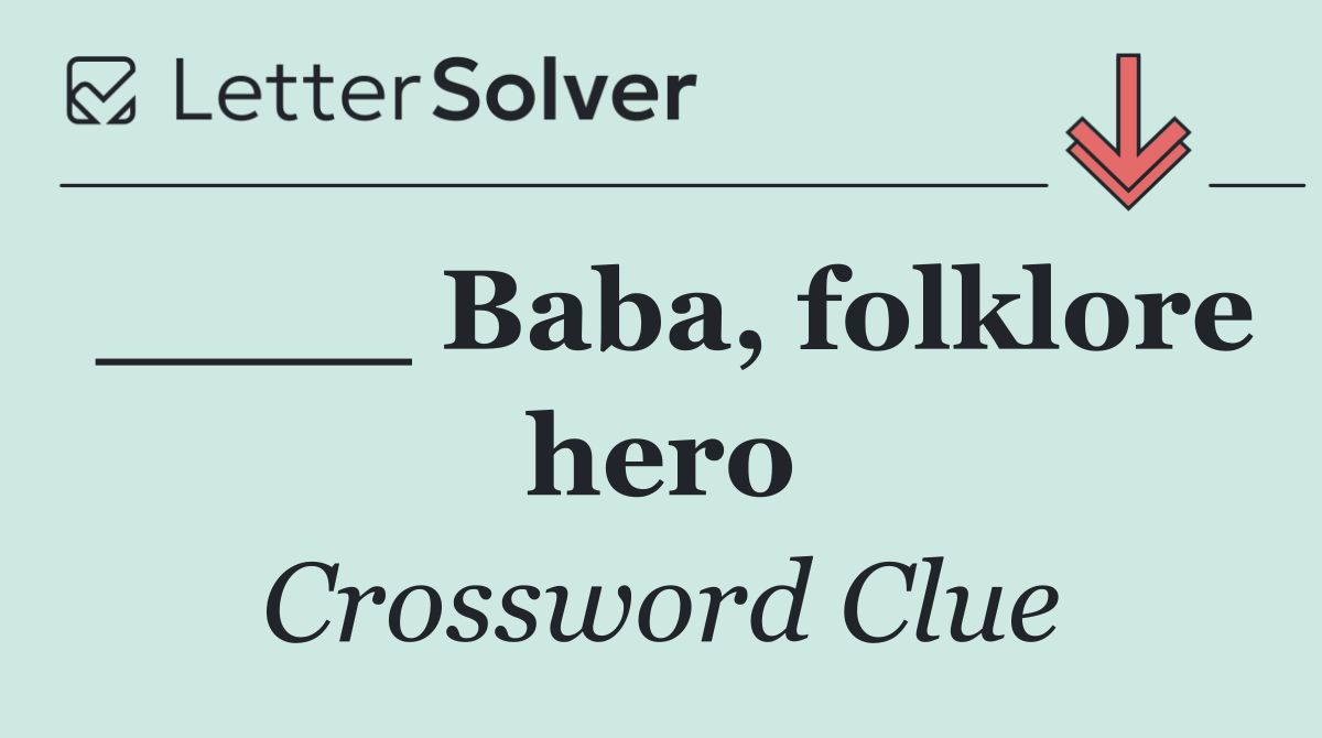 ____ Baba, folklore hero