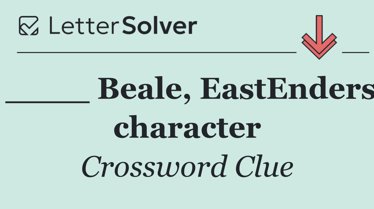 ____ Beale, EastEnders character