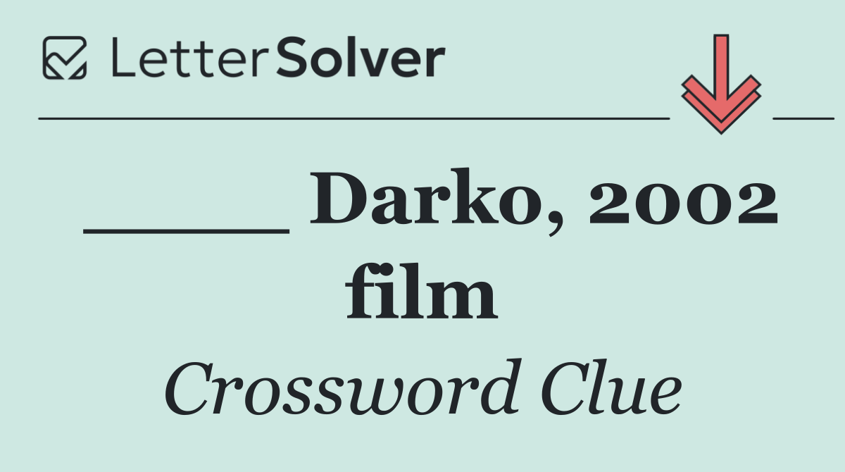 ____ Darko, 2002 film