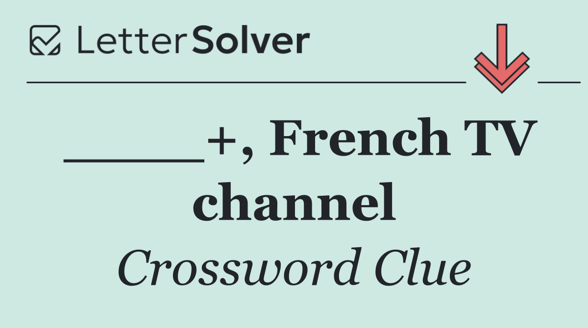 ____+, French TV channel