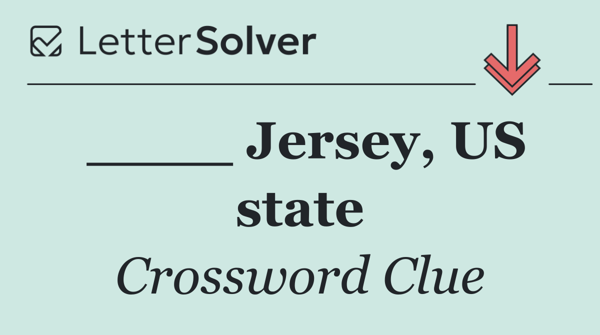 ____ Jersey, US state