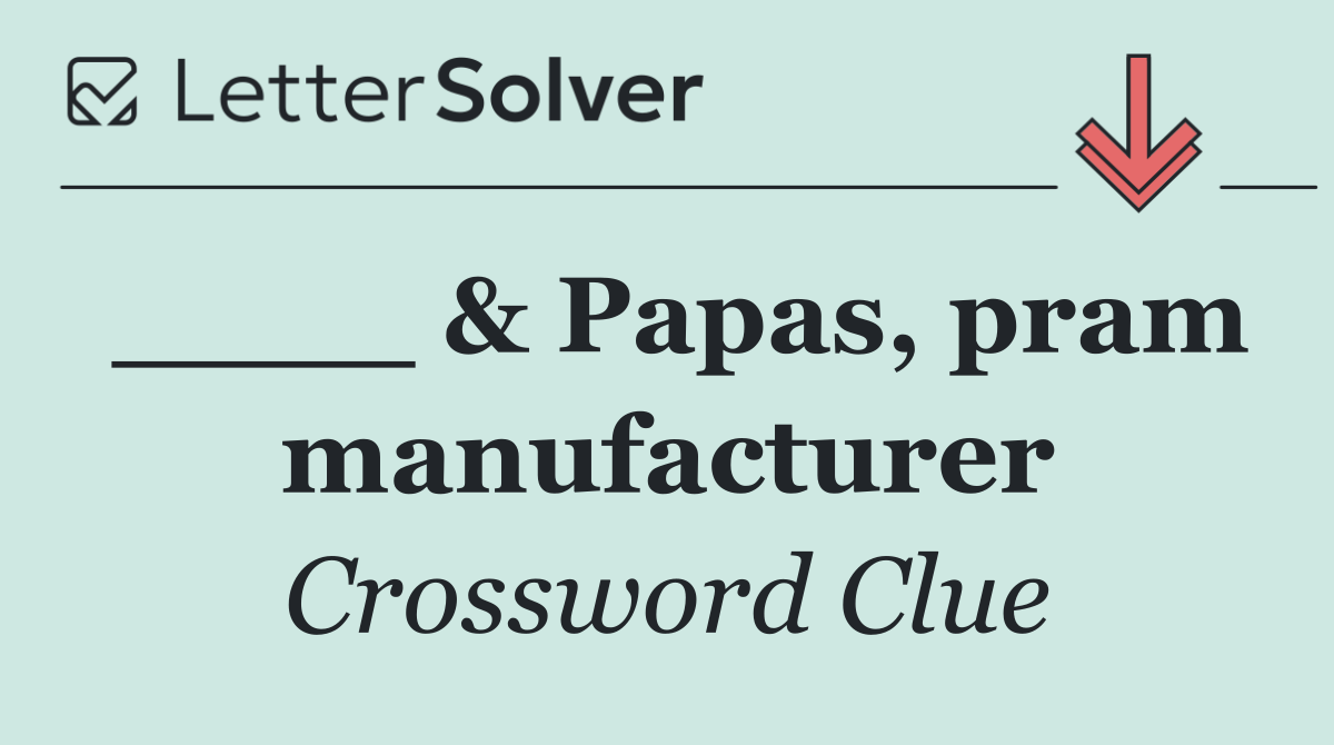 ____ & Papas, pram manufacturer