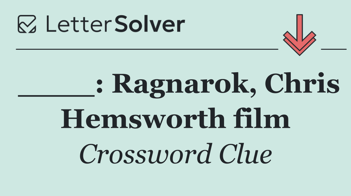 ____: Ragnarok, Chris Hemsworth film