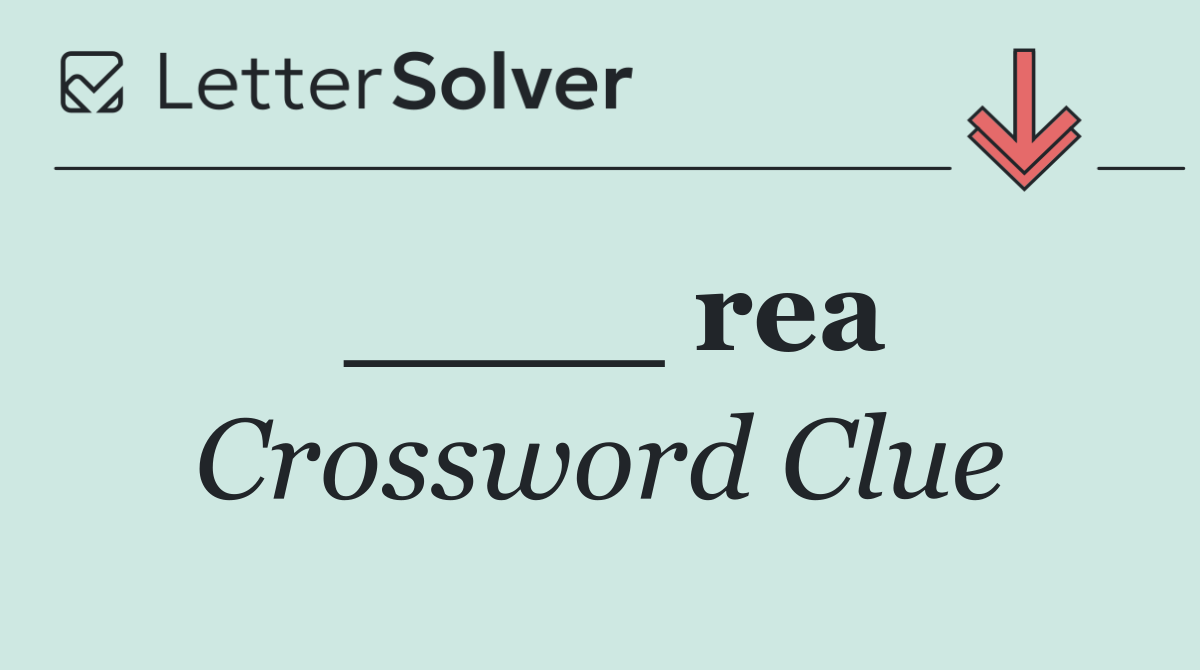 ____ rea