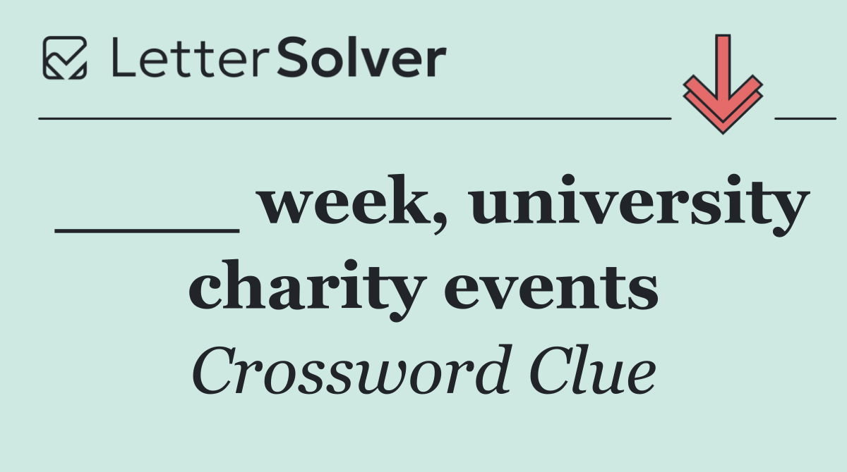 ____ week, university charity events